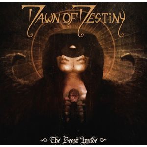 Dawn Of Destiny The beast inside CD standard