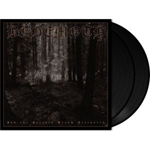 Behemoth And the forests dream eternally 2-LP standard