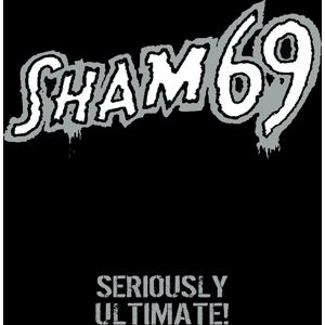 Sham 69 Seriously ultimate CD standard