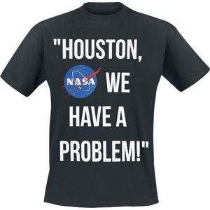 NASA Houston, We Have A Problem! Tričko černá