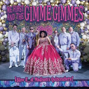 Me First And The Gimme Gimmes Blo it at Madison's Quinceanera LP standard