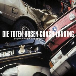 Die Toten Hosen Crash landing CD standard