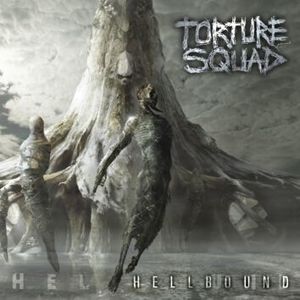 Torture Squad Hellbound CD standard