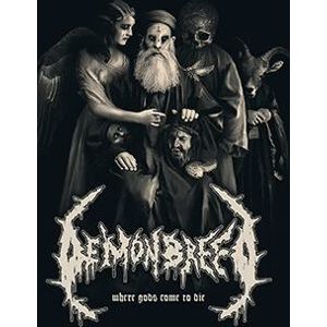 Demonbreed Where gods come to die CD standard