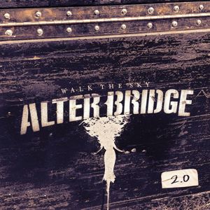 Alter Bridge Walk the sky 2.0 - EP EP bílá