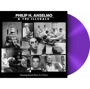 The Anselmo, Philip H. & Illegals Choosing mental illness as a virtue LP purpurová