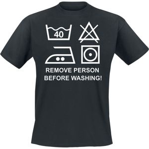 Remove Person Before Washing! tricko černá