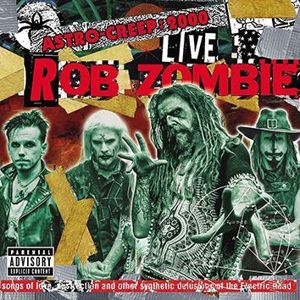 White Zombie Astro-Creep: 2000 Live songs (Live at Riot Fest) CD standard