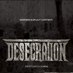 Desecration Cemetery sickness CD standard