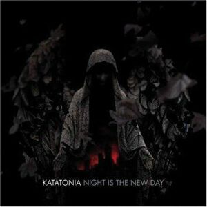 Katatonia Night is the new day CD standard