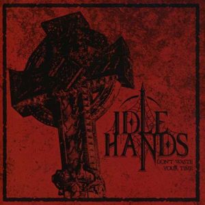 Idle Hands Don't waste time EP-CD standard