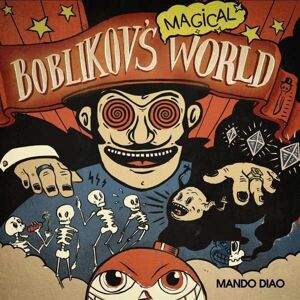 Mando Diao Boblikov's magical world 3-LP černá