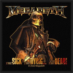 Megadeth The Sick, The Dying… And The Dead! nášivka vícebarevný
