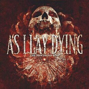 As I Lay Dying The powerless rise CD standard