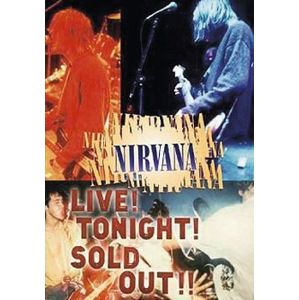 Nirvana Live! Tonight! Sold out!! DVD standard