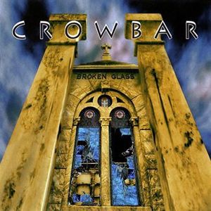 Crowbar Broken glass CD standard