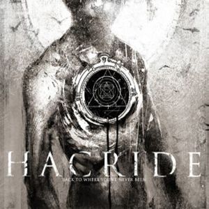 Hacride Back to where you've never been CD standard