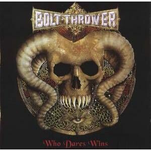 Bolt Thrower Who dares wins CD standard