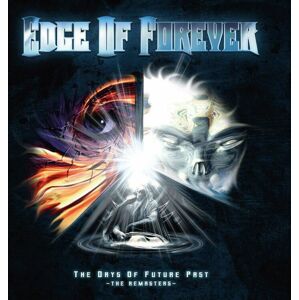 Edge Of Forever The days of future past - The remasters 3-CD standard