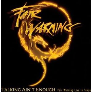 Fair Warning Talking ain't enough - Fair Warning live in Tokyo 2-DVD & 3-CD standard
