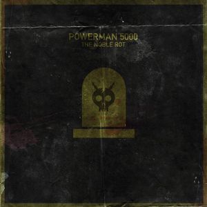 Powerman 5000 Noble rot CD standard