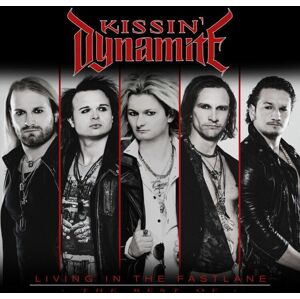 Kissin' Dynamite Living in the fastlane - The best of 2-CD standard