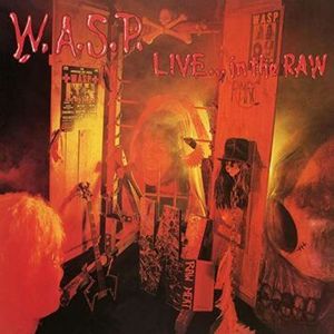W.A.S.P. Live in the raw CD standard