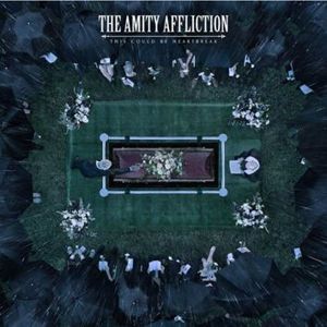 The Amity Affliction This could be heartbreak CD standard