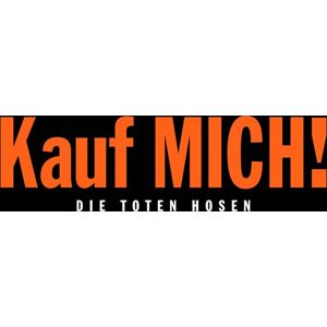 Die Toten Hosen Kauf Mich! 1993-2023: Die 30 Jahre Jubiläumsedition LP & 2-CD standard