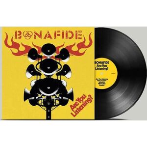 Bonafide Are you listening? LP standard