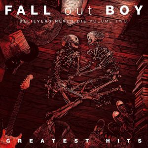 Fall Out Boy Believers never die Vol.2 CD standard