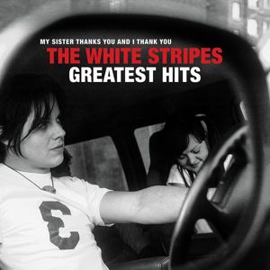 The White Stripes The White Stripes - Greatest Hits 2-LP standard