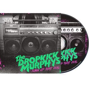 Dropkick Murphys Turn up the dial CD standard