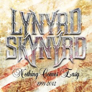 Lynyrd Skynyrd Nothing comes easy 1991-2012 5-CD standard