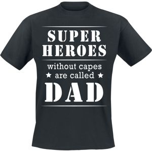 Superheroes Without Capes Are Called Dad Tričko černá