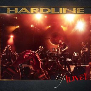 Hardline Life live CD & DVD standard