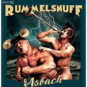 Rummelsnuff Rummelsnuff & Asbach 2-CD standard