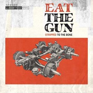 Eat The Gun Stripped to the bone CD standard