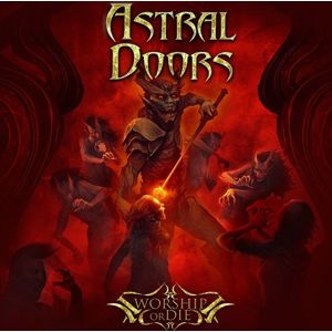 Astral Doors Worship or die CD standard