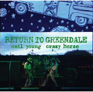 Neil Young & Crazy Horse Return to Greendale 2-CD & 2-LP & Blu-ray standard