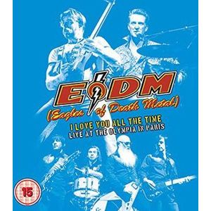 Eagles Of Death Metal I Love You All The Time : Live At The Olympia Paris 2-CD standard