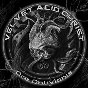 Velvet Acid Christ Ora oblivionis CD standard