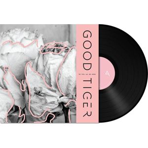 Good Tiger We will all be gone LP standard