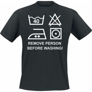 Sprüche Remove Person Before Washing! Tričko černá