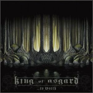 King Of Asgard ...to north CD standard