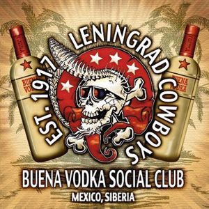 Leningrad Cowboys Buena Vodka social club CD standard
