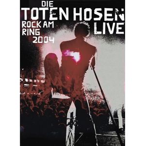 Die Toten Hosen Rock am Ring 2004 DVD standard