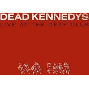 Dead Kennedys Live at the Deaf Club LP standard