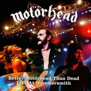 Motörhead Better Motörhead than dead - Live at Hammersmith 2-CD standard