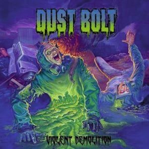 Dust Bolt Violent demolition CD standard